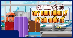 Quy định hành lý ký gửi quốc tế
